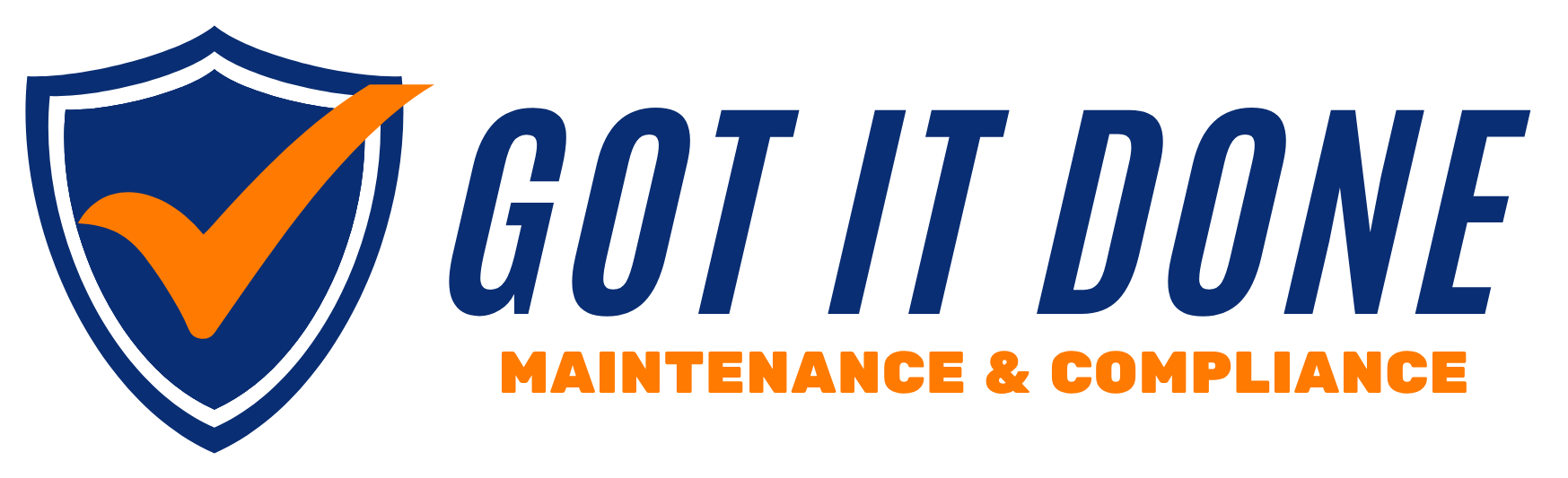 Got It Done — Maintenance & Compliance
